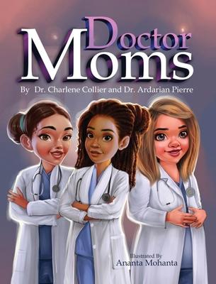 Doctor Moms