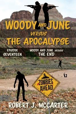 Woody and June versus the End