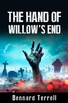 The Hand of Willow’s End