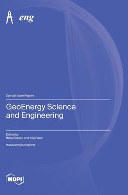 GeoEnergy Science and Engineering