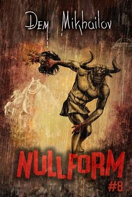 Nullform (Book #8): RealRPG Series