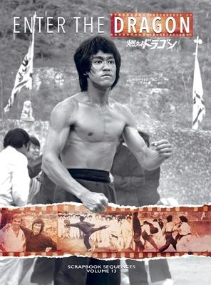 Bruce Lee: Enter the Dragon Scrapbook Sequences Vol. 13 Special Hardback Edition