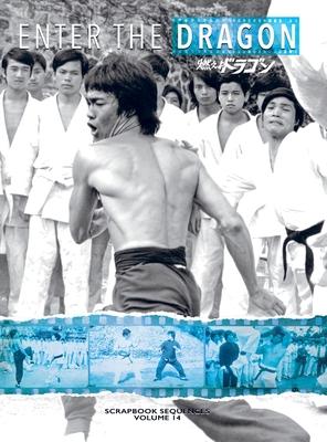 Bruce Lee: Enter the Dragon Scrapbook Sequences Vol 14 Special Edition Hardback (Part 2): Enter the Dragon Scrapbook Sequences Vo