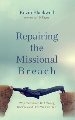 Repairing the Missional Breach