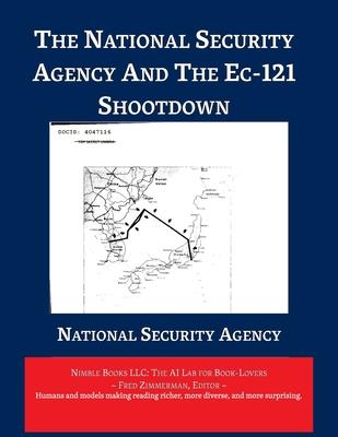 The National Security Agency and The EC-121 Shootdown