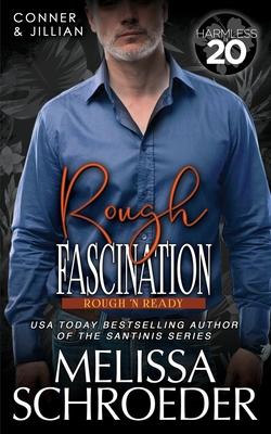 Rough Fascination: A Harmless World Novel