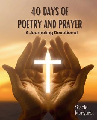 40 Days of Poetry and Prayer