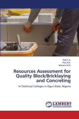 Resources Assessment for Quality Block/Bricklaying and Concreting