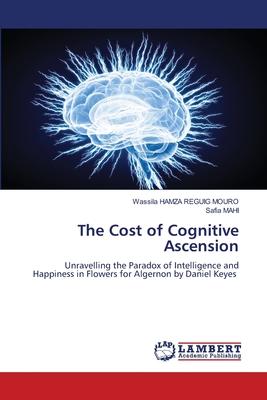The Cost of Cognitive Ascension