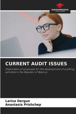 Current Audit Issues