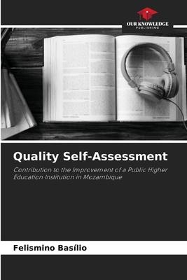Quality Self-Assessment