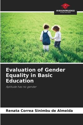 Evaluation of Gender Equality in Basic Education