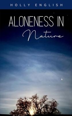 Aloneness in Nature