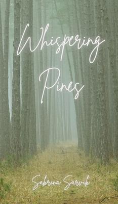Whispering Pines