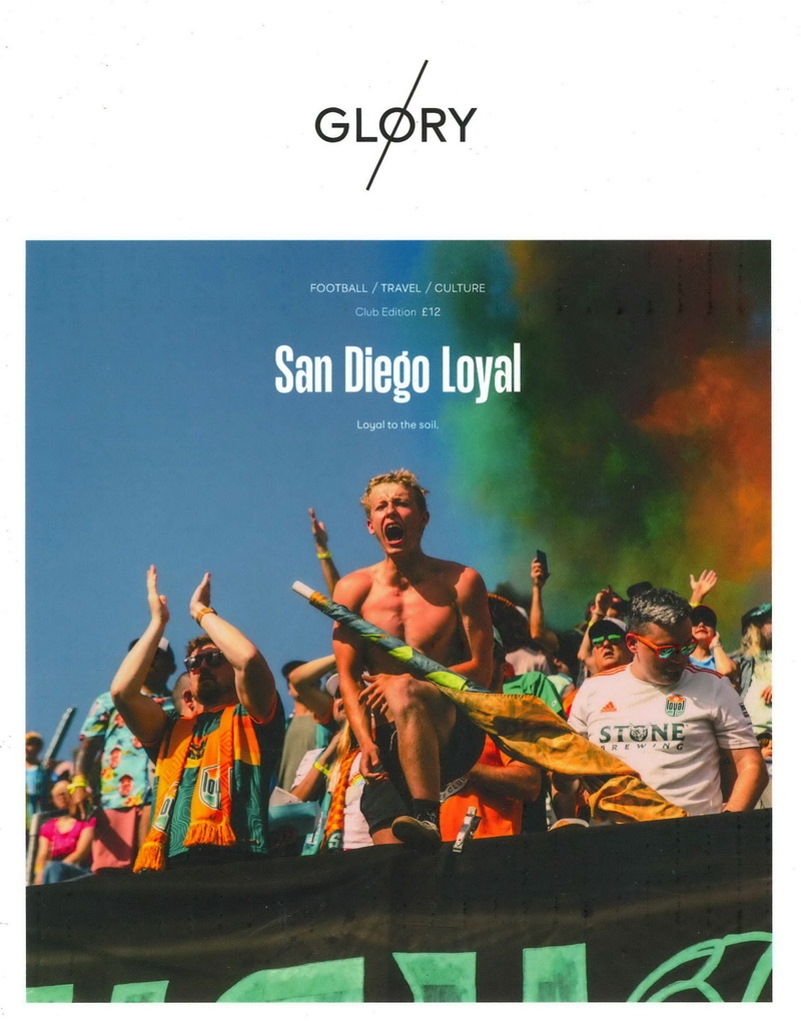 GLORY magazine  : San Diego Loyal Club Edition