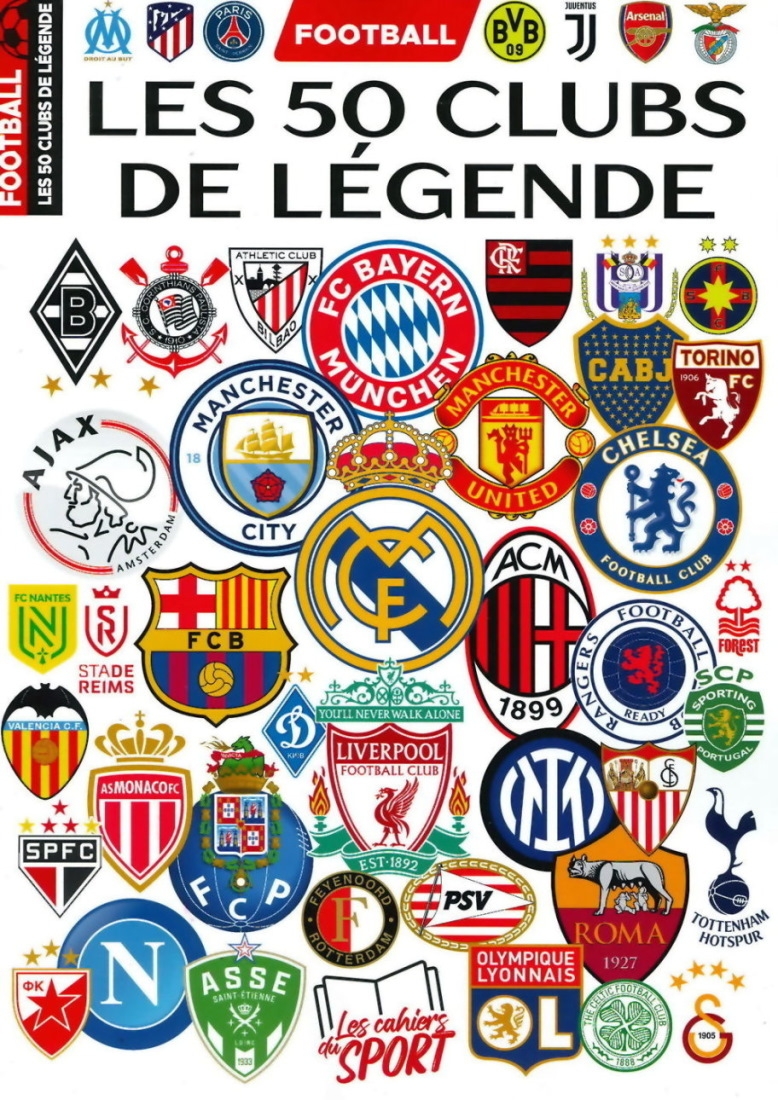 LES CAHIERS DU SPORT： FOOT LES 50 CLUBS LEGEND 第1期